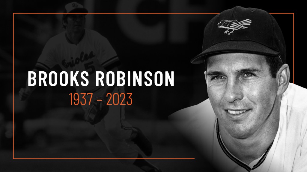 Orioles legend Brooks Robinson passes away at age&nbsp;86