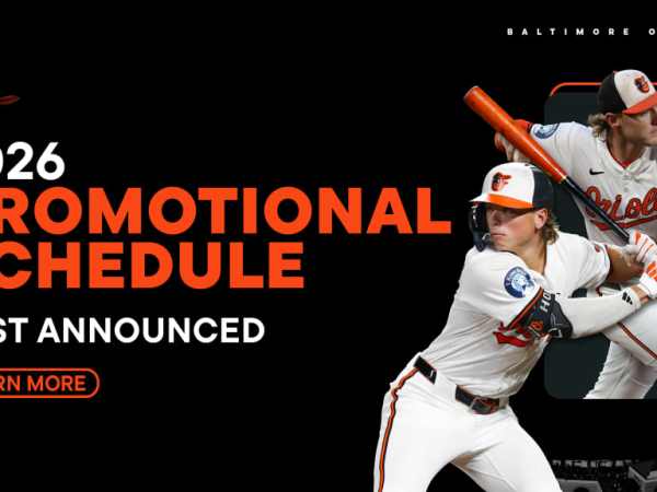 Orioles announce 2026 promotional&nbsp;schedule